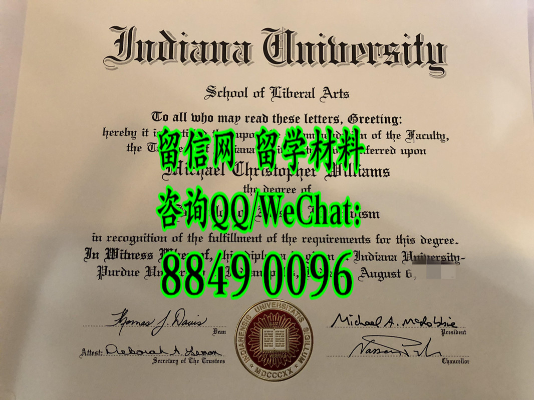 美国印第安纳大学毕业证，Indiana University diploma certificate