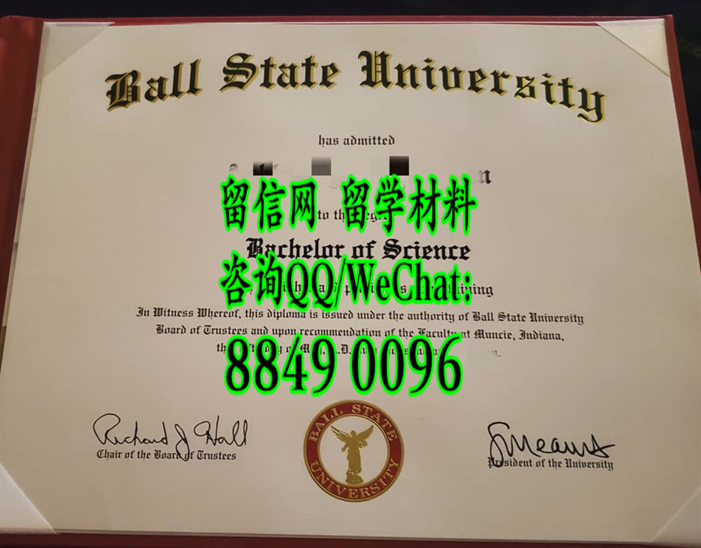 美国鲍尔州立大学毕业证范例，ball state university diploma degree