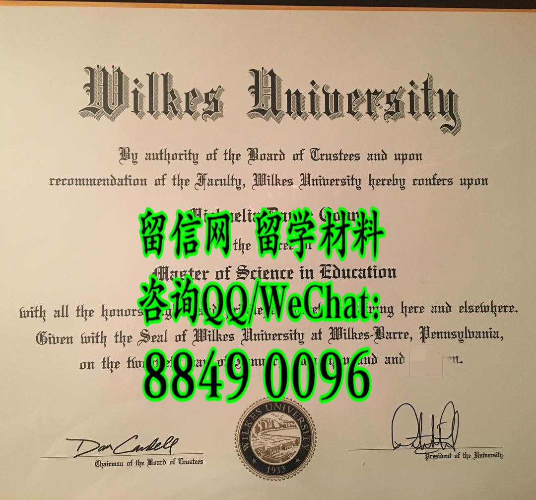 美国威尔克斯大学毕业证，Wilkes University diploma certificate