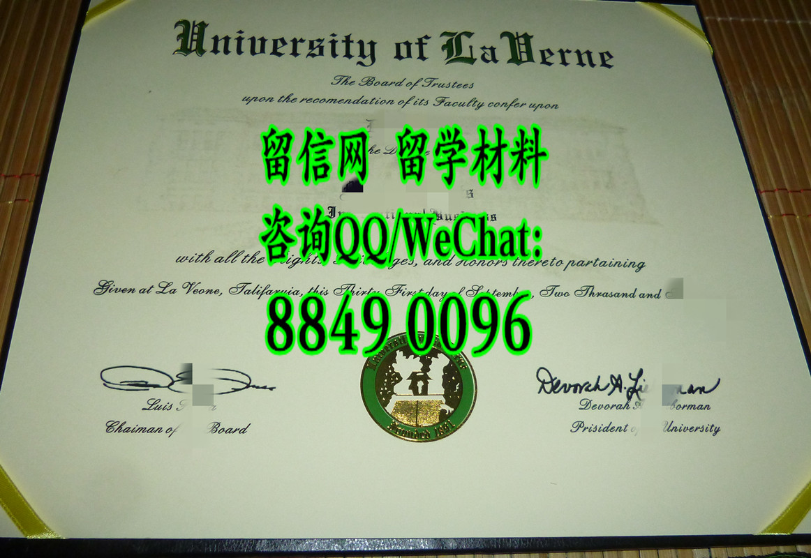 美国拉文大学毕业证学位，University of La Verne diploma certificate