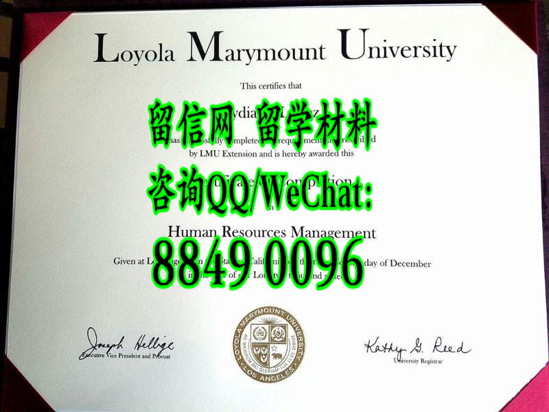 美国洛约拉马利蒙特大学毕业证文凭，Loyola Marymount University  diploma certificate