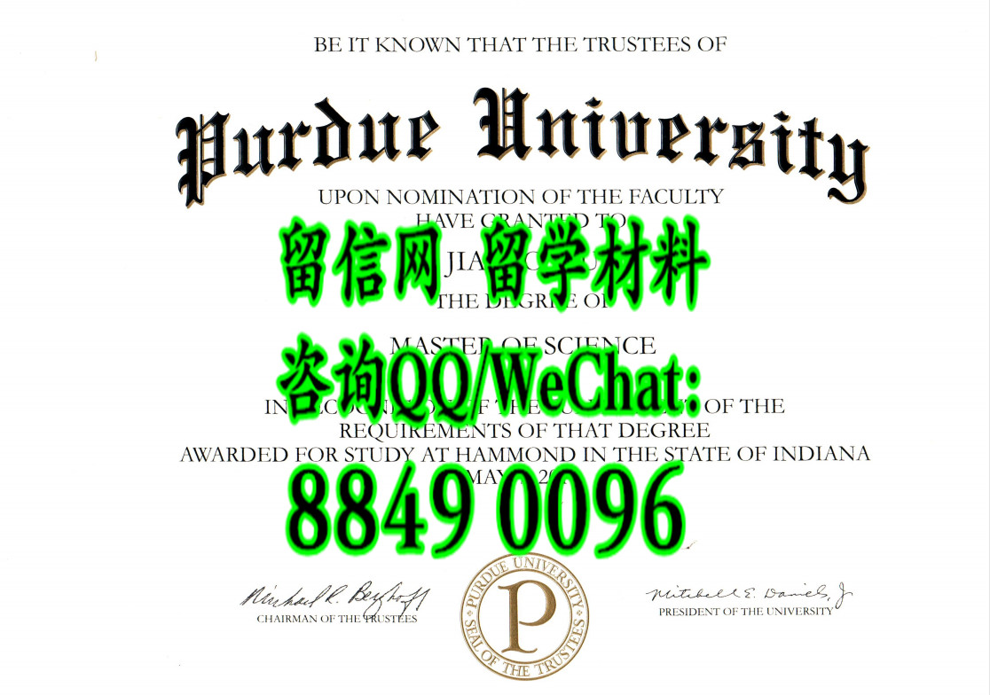 真实扫描美国普渡大学毕业证学位，Purdue University diploma certificate
