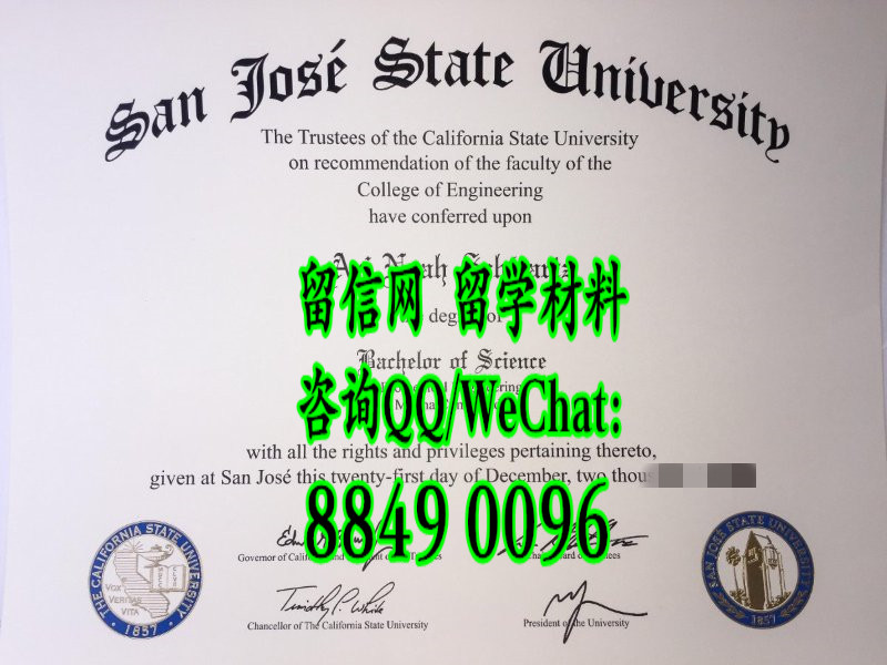美国圣何塞州立大学本科毕业证，San Jose State University diploma